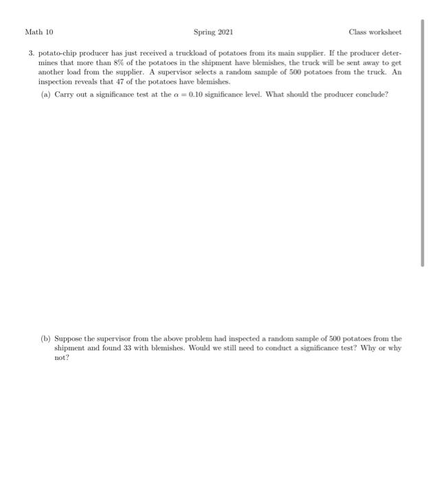 Solved Math 10 Spring 2021 Class worksheet 3. potato-chip | Chegg.com