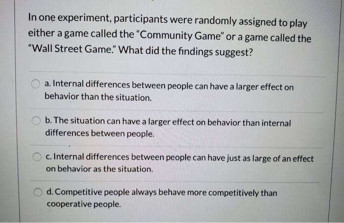 experimental participants randomly assigned to play