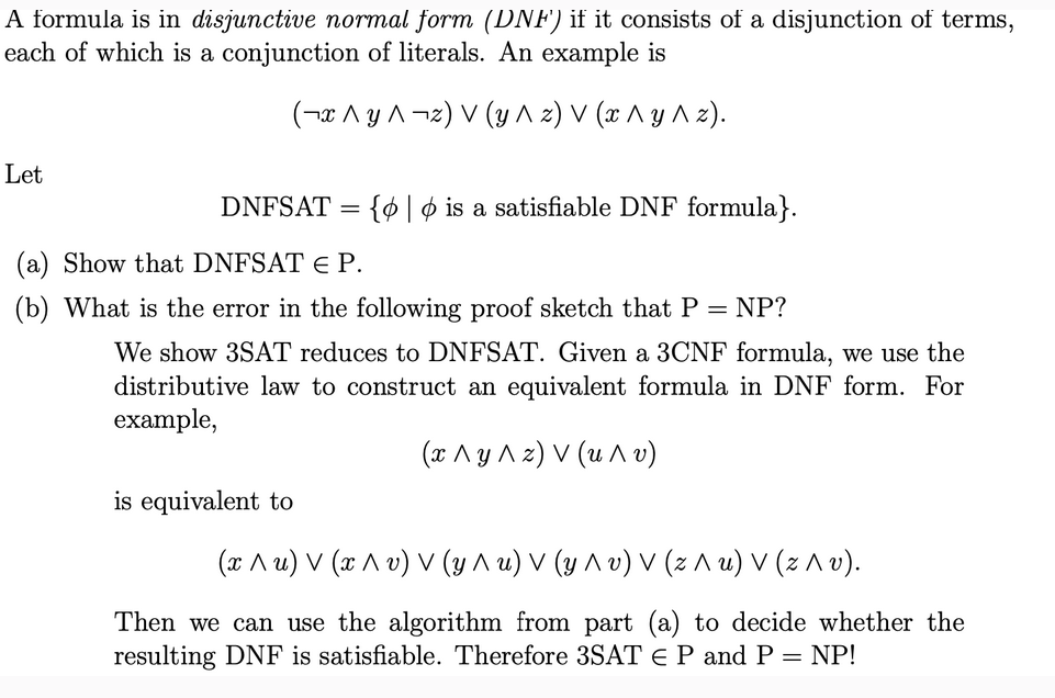 Solved A formula is in disjunctive normal form (DNH') ﻿if it | Chegg.com