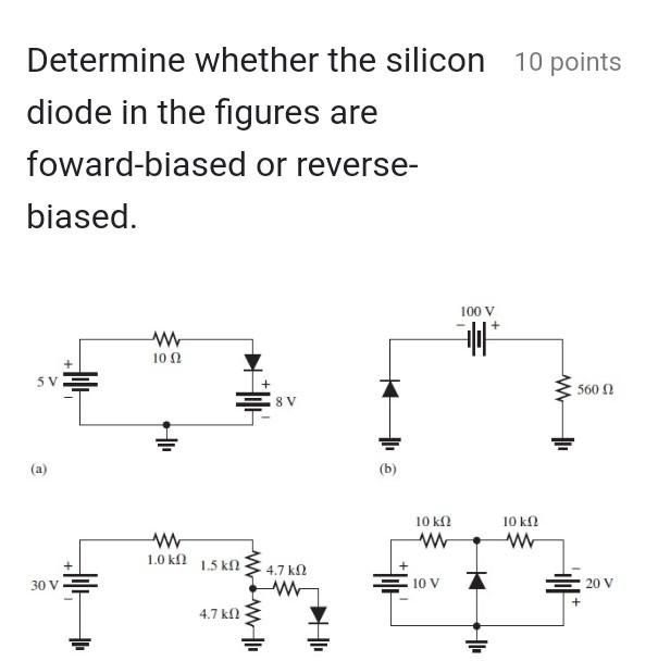 Solved Determine Whether The Silicon 10 Points Diode In The | Chegg.com