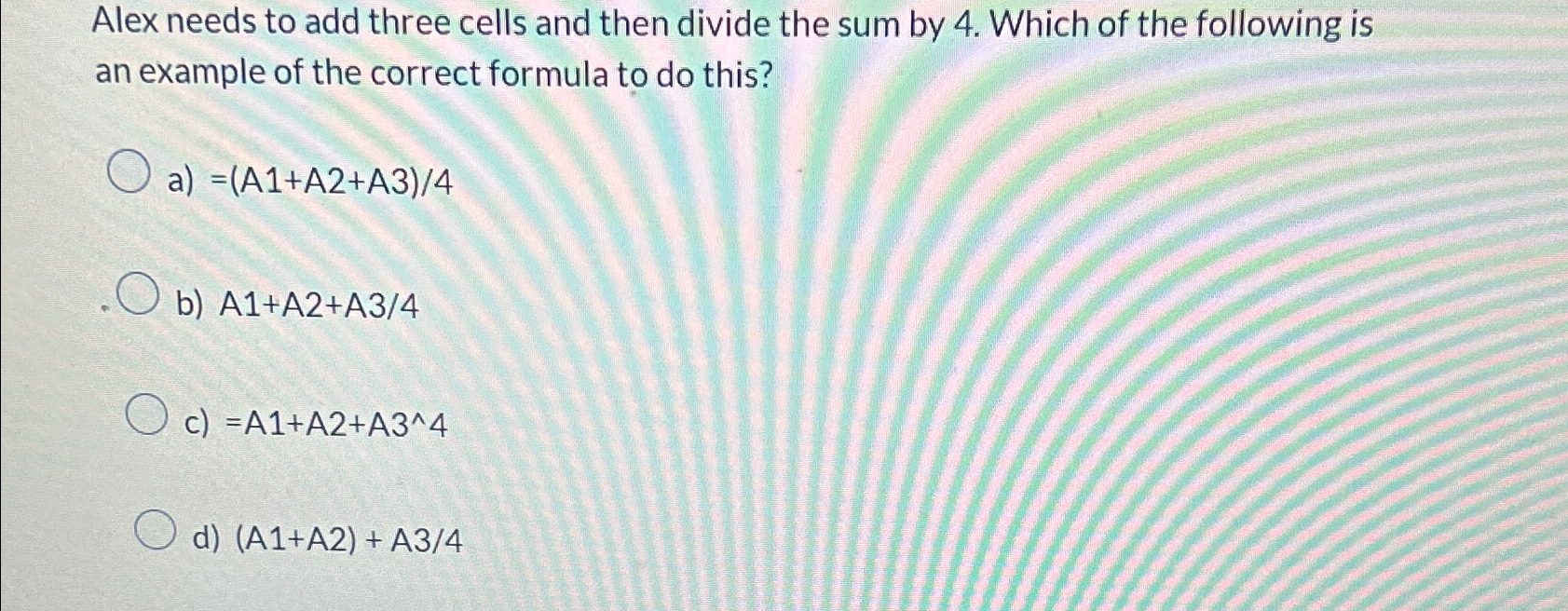 Solved Alex needs to add three cells and then divide the sum | Chegg.com