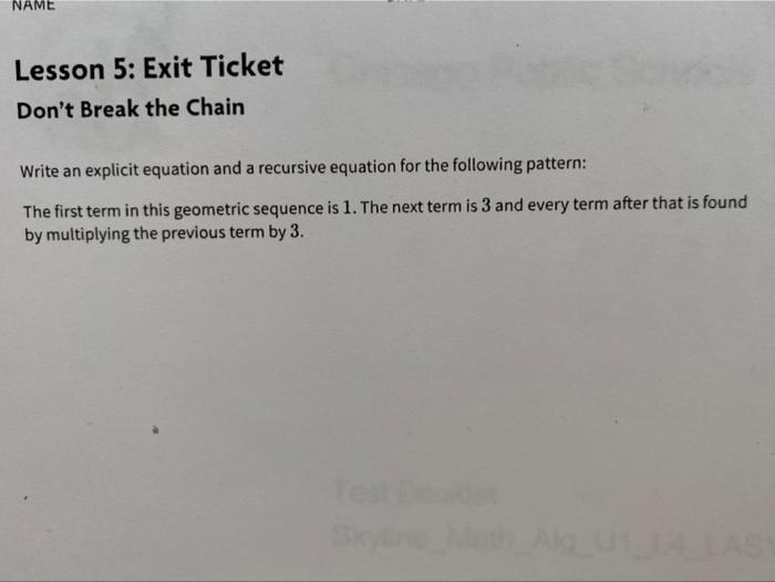 Solved NAME Lesson 5: Exit Ticket Don't Break the Chain | Chegg.com
