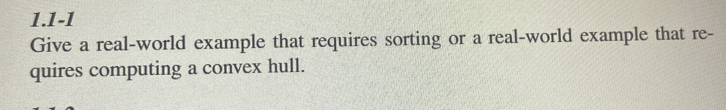 1.1-1Give a real-world example that requires sorting | Chegg.com