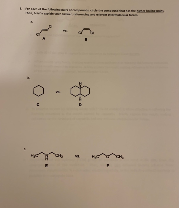 Solved 1. For each of the following pairs of compounds, | Chegg.com