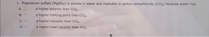 Solved 1. Magnesium sulfate (MgSO4) is soluble in water and | Chegg.com