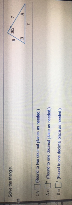 Solved Solve The Triangle Cn Round To Two Decimal Place Chegg Com