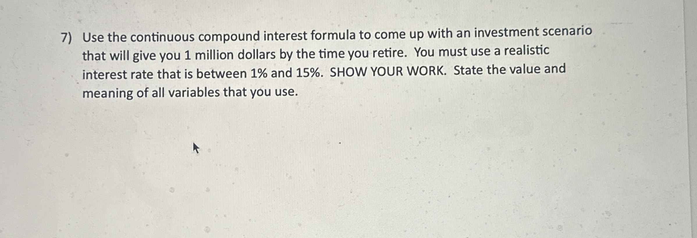 Solved Use the continuous compound interest formula to come | Chegg.com