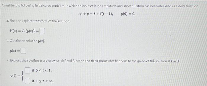 Solved Consider the following initial value problem, in | Chegg.com