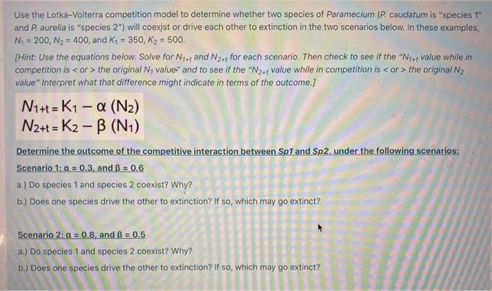 Solved Use The Lotka-Volterra Competition Model To Determine | Chegg.com