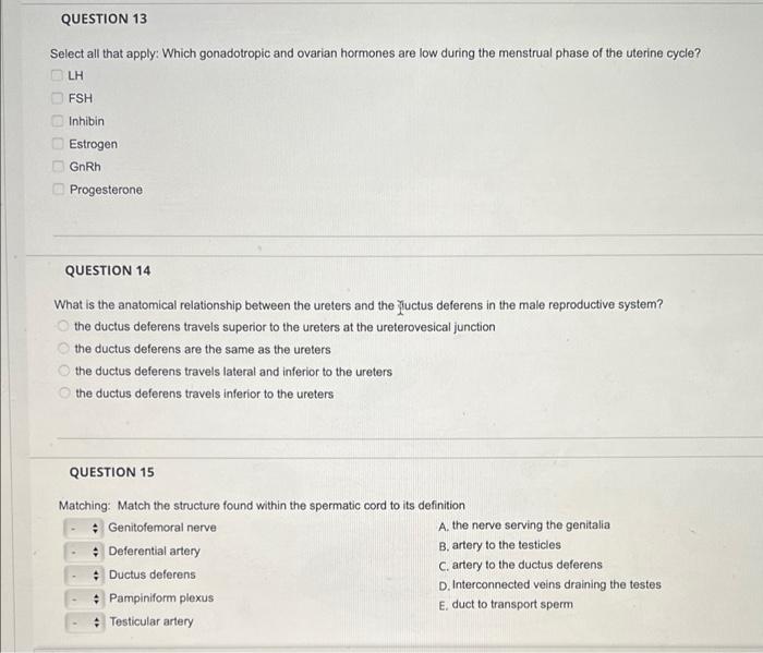 Solved QUESTION 13 Select all that apply: Which gonadotropic | Chegg.com