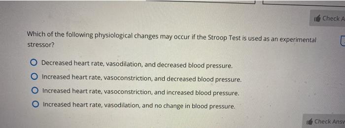 Solved Check A Which Of The Following Physiological Changes | Chegg.com