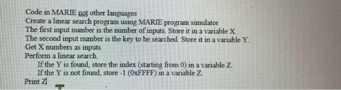 Solved Code in MARIE not other languages Create a linear | Chegg.com