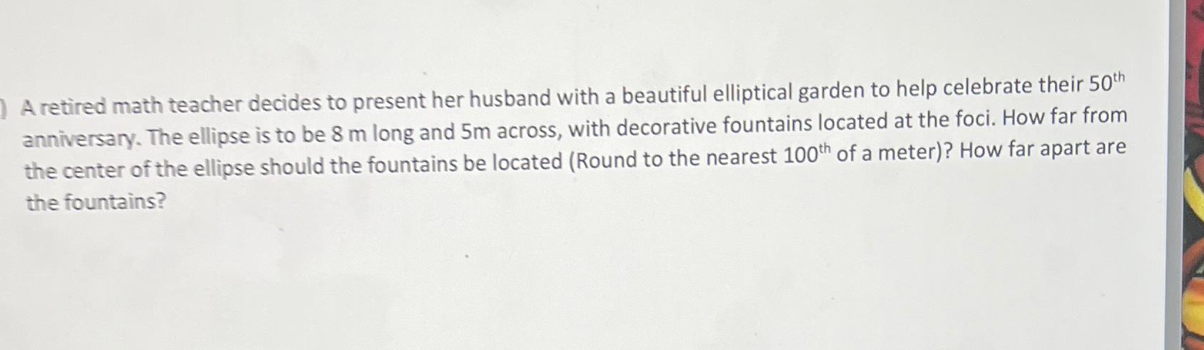 Solved A retired math teacher decides to present her husband | Chegg.com