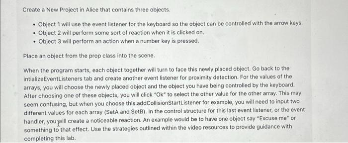 Solved Create a New Project in Alice that contains three | Chegg.com