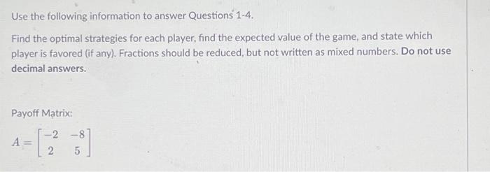 Solved Use the following information to answer Questions | Chegg.com