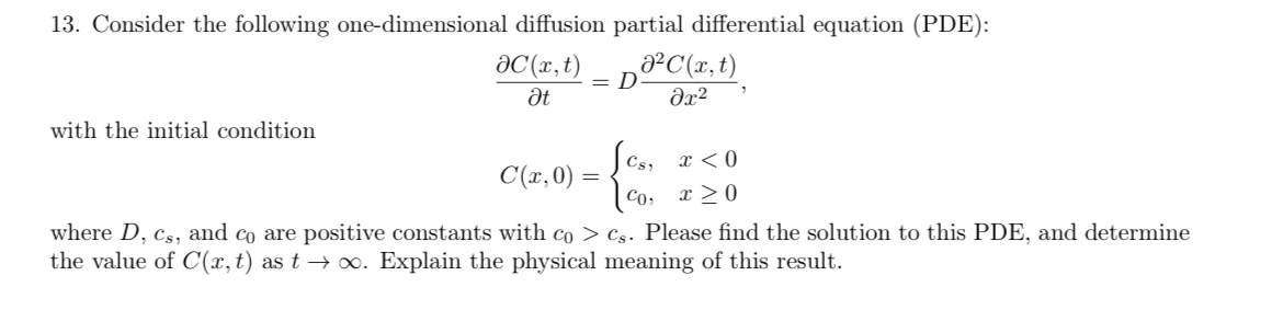 Solved Consider the following one-dimensional diffusion | Chegg.com