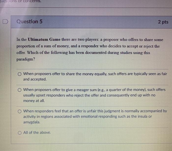 Solved questions or concerns. Question 5 2 pts In the | Chegg.com