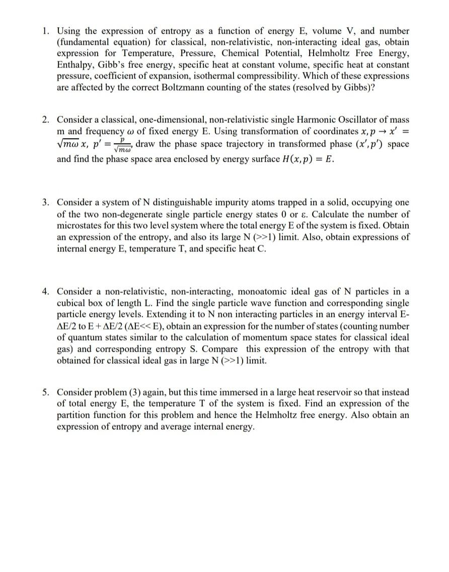 Solved 1. Using the expression of entropy as a function of | Chegg.com
