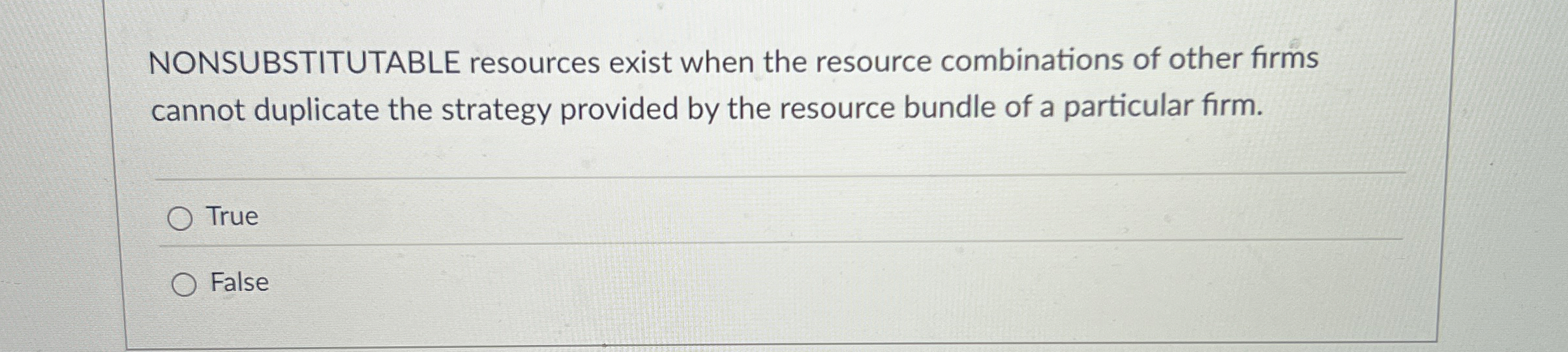 Solved NONSUBSTITUTABLE resources exist when the resource | Chegg.com
