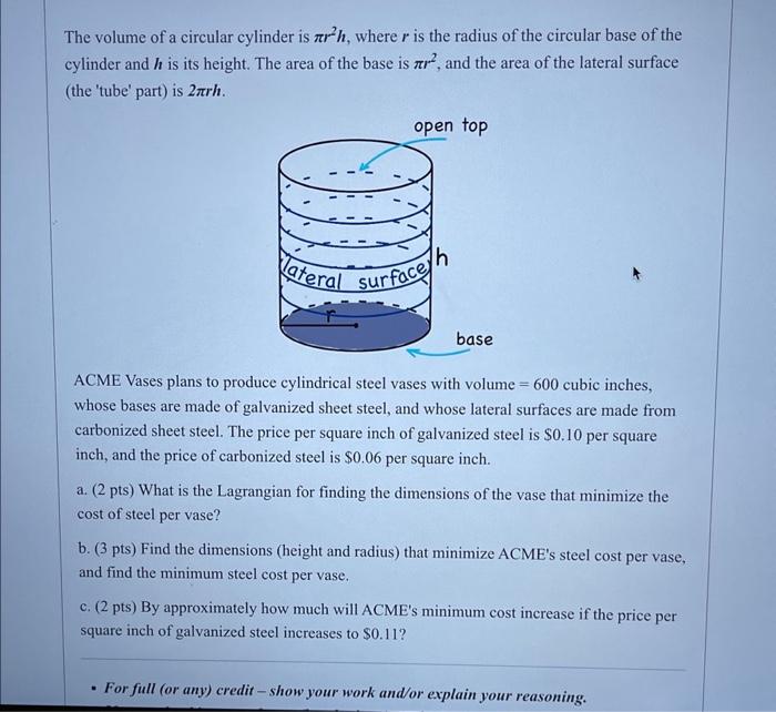 Solved The volume of a circular cylinder is πr2h, where r is | Chegg.com