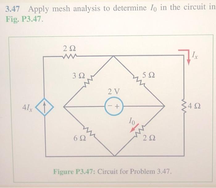 Solved 3.47 Apply mesh analysis to determine I0 in the | Chegg.com