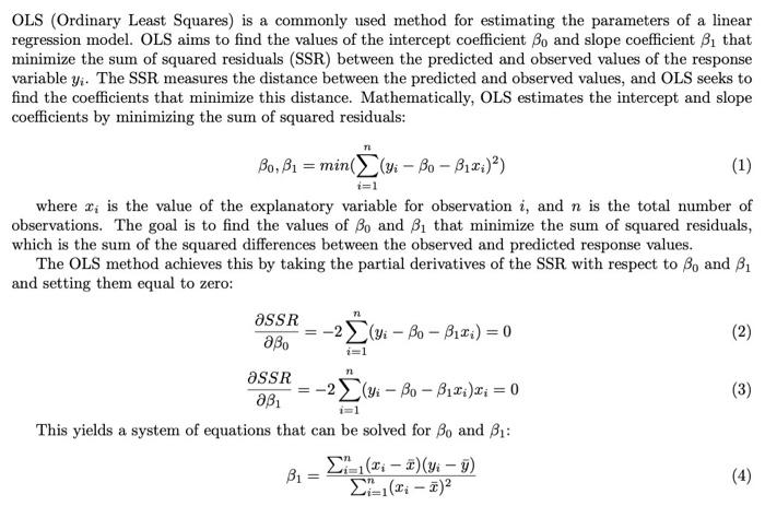 OLS (Ordinary Least Squares) is a commonly used | Chegg.com