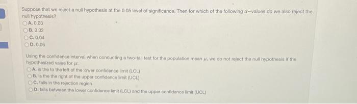 Solved Suppose that we reject a null hypothesis at the 0.05 | Chegg.com