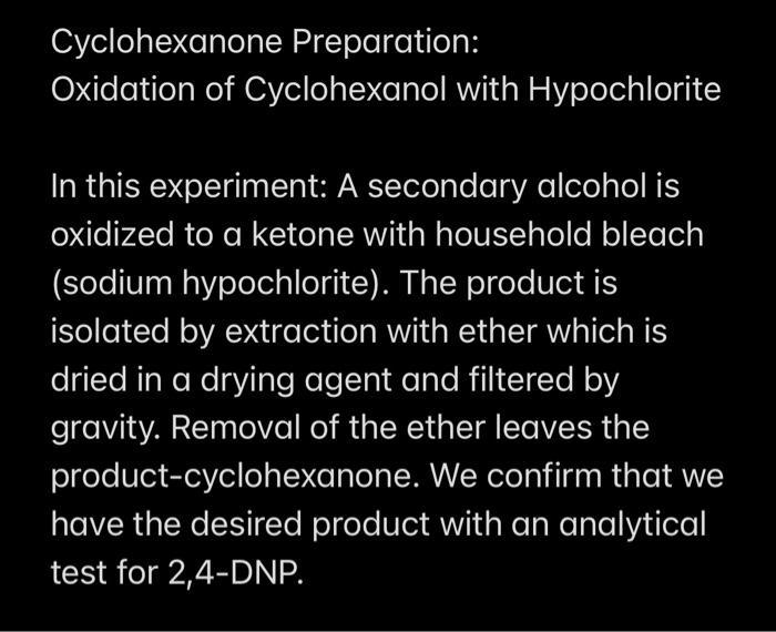 Solved Cyclohexanone Preparation: Oxidation Of Cyclohexanol | Chegg.com