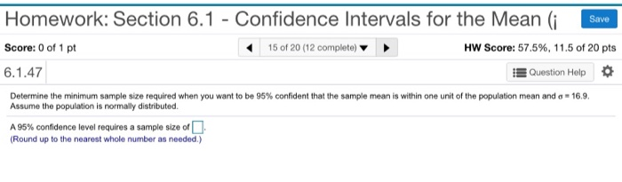 Solved Homework: Section 6.1 - Confidence Intervals for the | Chegg.com
