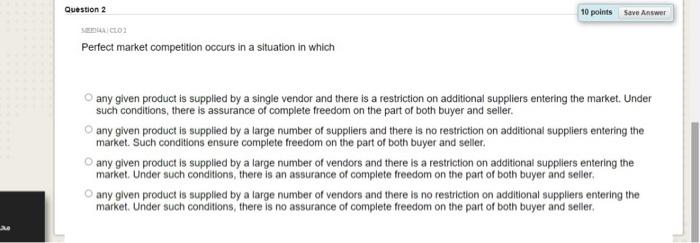 Solved 10 points Save Answer Question 2 A CLOS Perfect | Chegg.com