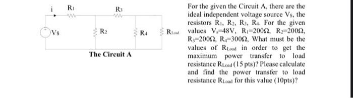 Solved RI Ri Vs w R2 R4 For the given the Circuit A, there | Chegg.com