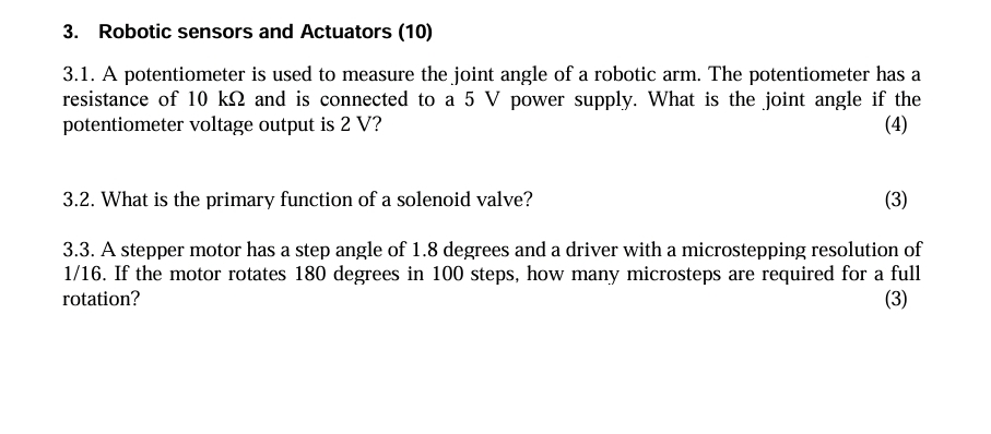 Solved Robotic sensors and Actuators (10)3.1. ﻿A | Chegg.com