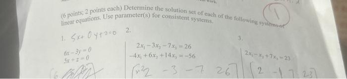 Solved ( 6 points; 2 points each) Determine the solution set | Chegg.com