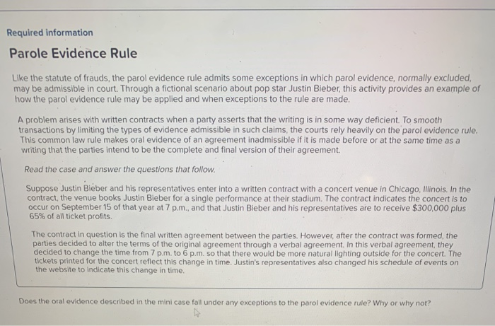 Solved Required information Parole Evidence Rule Like the | Chegg.com