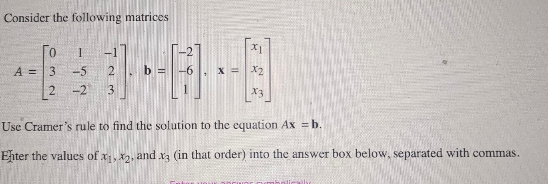 Solved Consider the following matrices | Chegg.com