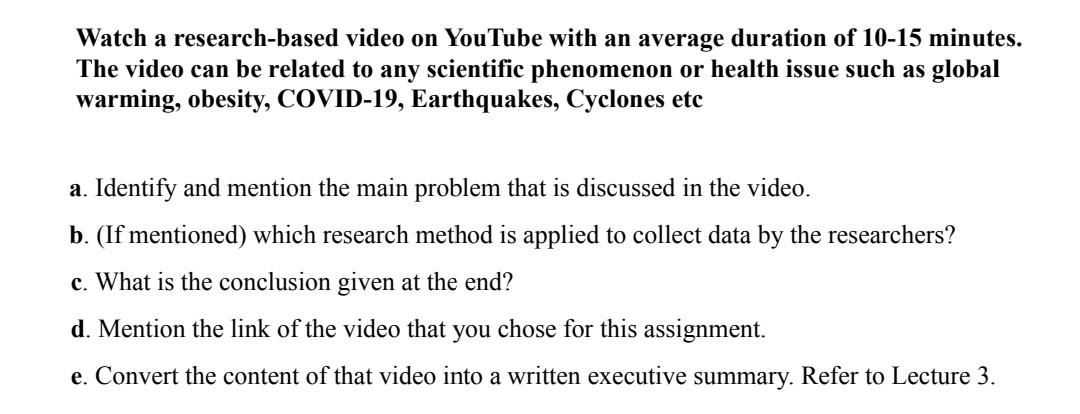 Solved Watch a research-based video on YouTube with an | Chegg.com