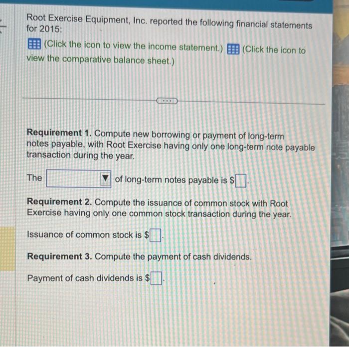 Solved Root Exercise Equipment, Inc. reported the following