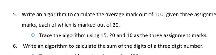 Solved 5. Write an algorithm to calculate the average mark | Chegg.com