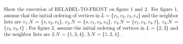 Show the execution of RELABEL-TO-FRONT on figure 1 | Chegg.com