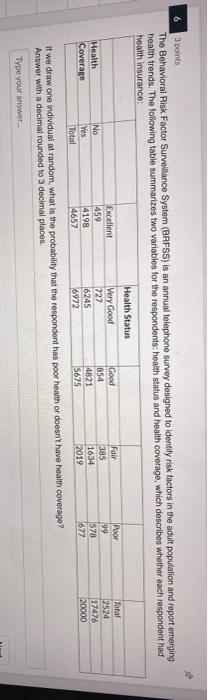 Solved 6 3 Points The Behavioral Risk Factor Surveillance Chegg Com
