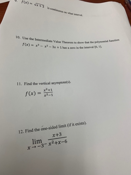 Solved F X X 3 Is Continuous On What Interval 10 Use Chegg Com