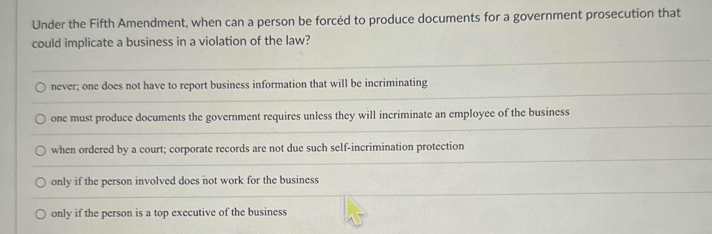 Solved Under the Fifth Amendment, when can a person be | Chegg.com