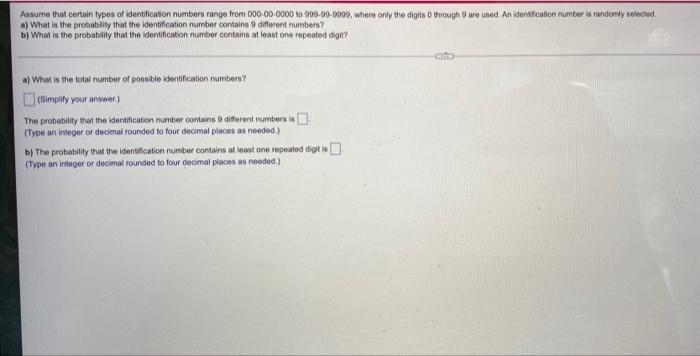 Solved Assume that certain types of identification numbers | Chegg.com