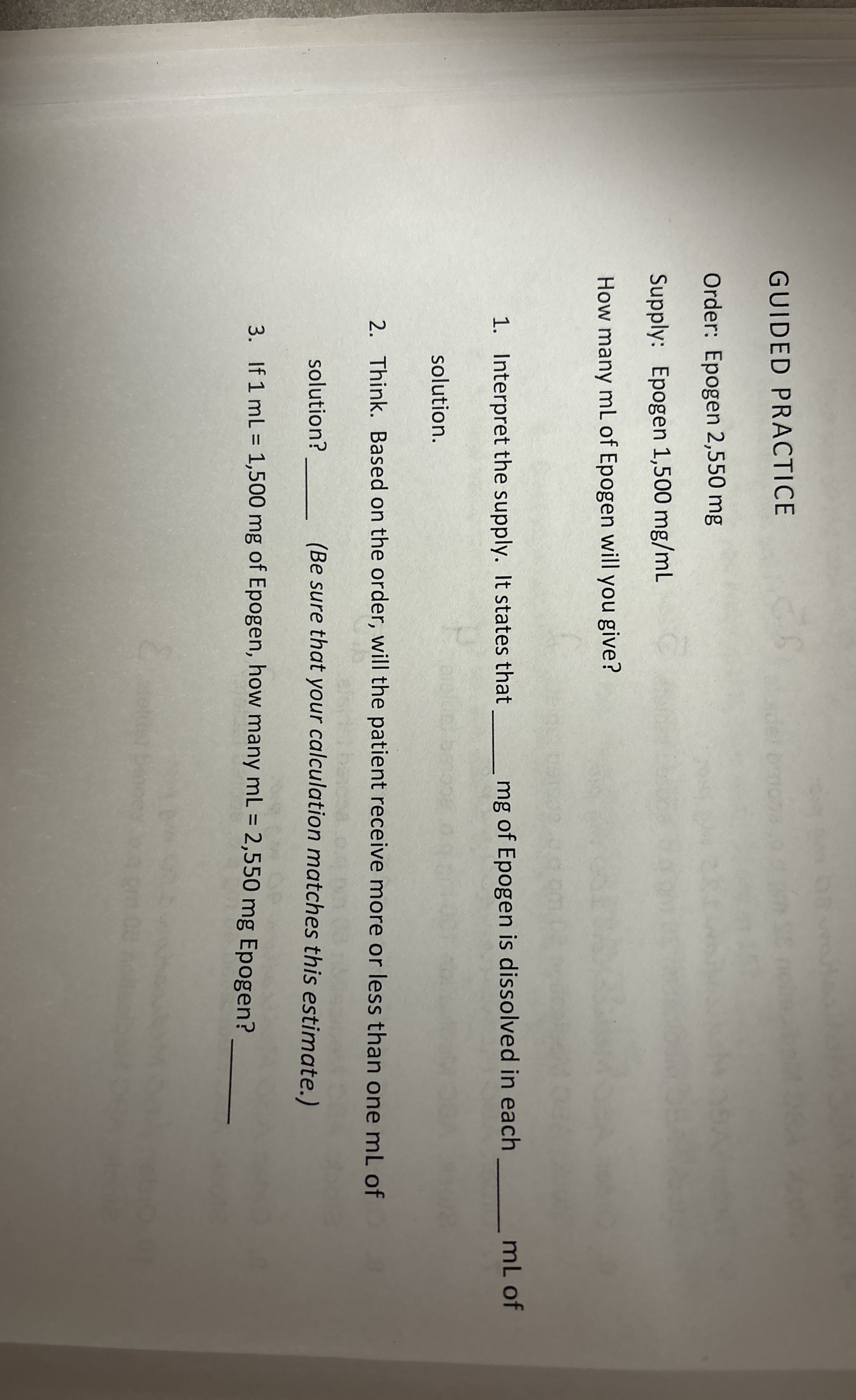 Solved GUIDED PRACTICEOrder Epogen 2,550 ﻿mgSupply Epogen