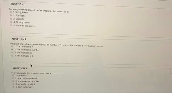 Solved QUESTION 1 For every opening brace in a C++ program, | Chegg.com