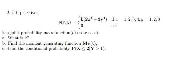 Solved P X Y 0 2 10 Pt Given K 2x 3y If X 1 Chegg Com