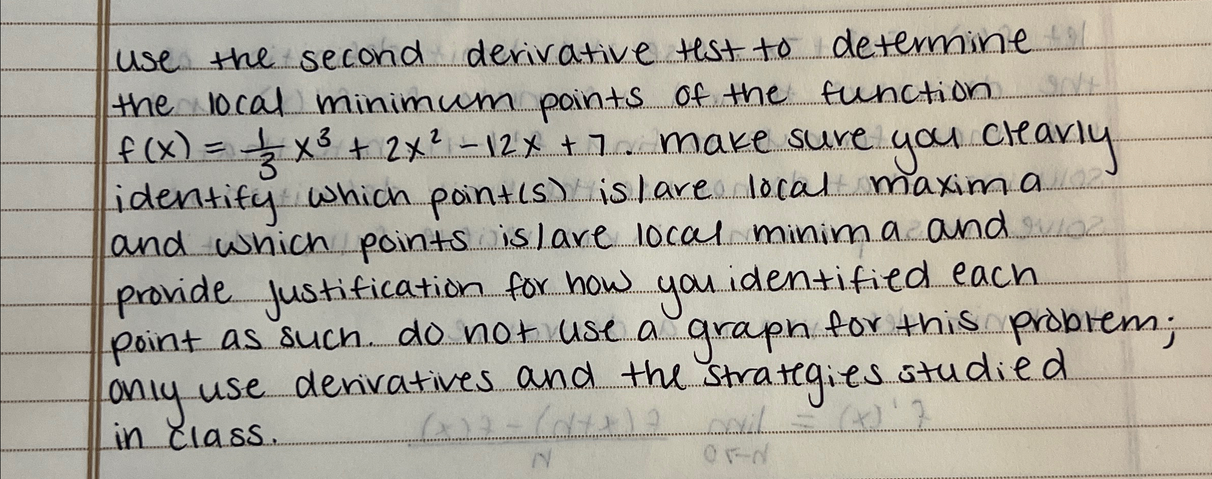 Solved use the second derivative test to determine the local | Chegg.com