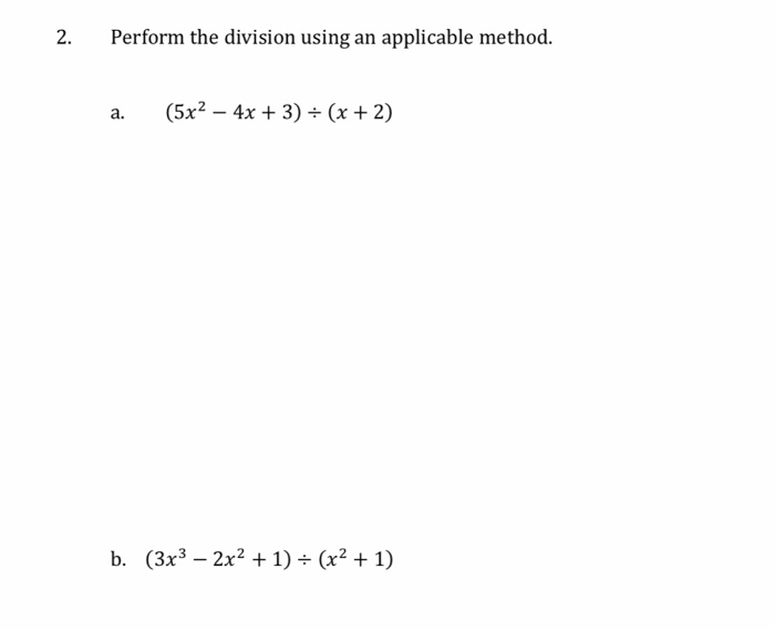 Solved Peform The Divison For Problems 2a And 2b Using An 