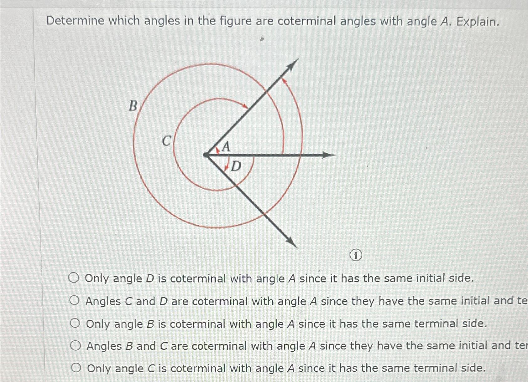 Solved Determine which angles in the figure are coterminal | Chegg.com