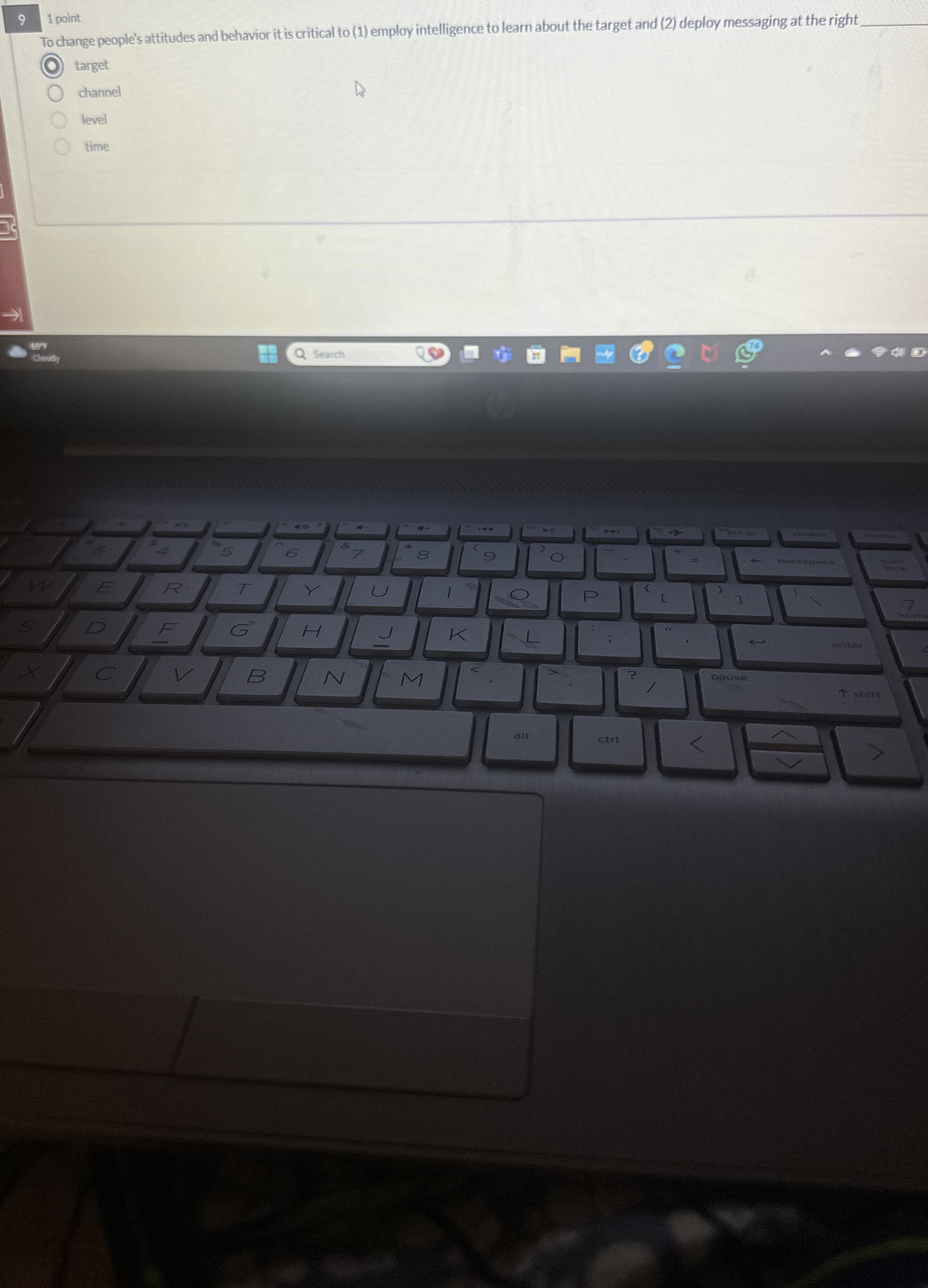 Solved To change people's attitudes and behavior it is